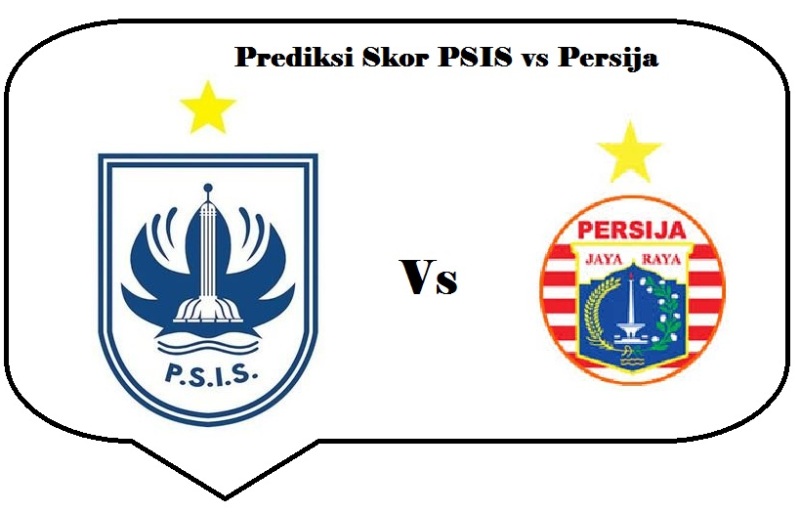 prediksi skor psis vs persija liga 1 2018