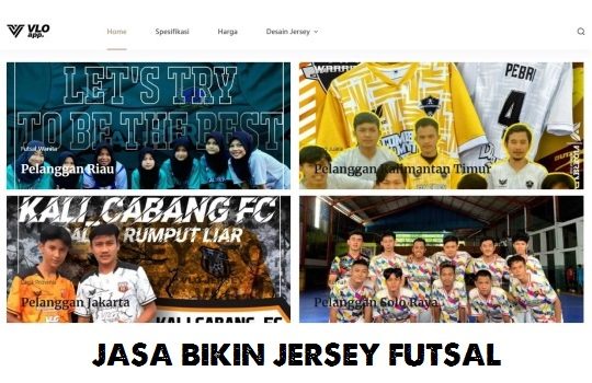 Keunggulan Vlo Apparel, Jasa Bikin Jersey Futsal yang Berkualitas dan Terpercaya